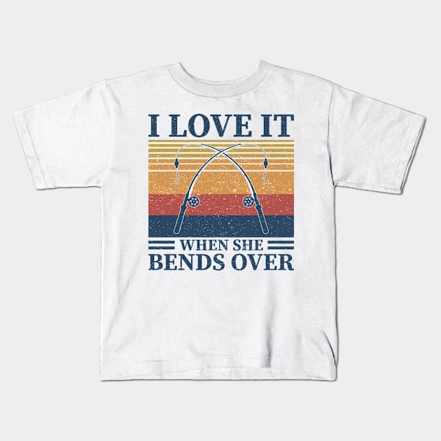 I Love It When She Bends Over Kids T-Shirt by badrianovic